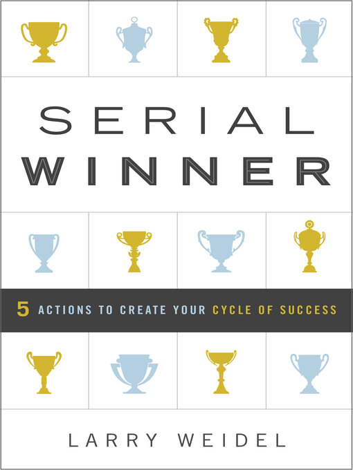 Title details for Serial Winner by Larry Weidel - Available